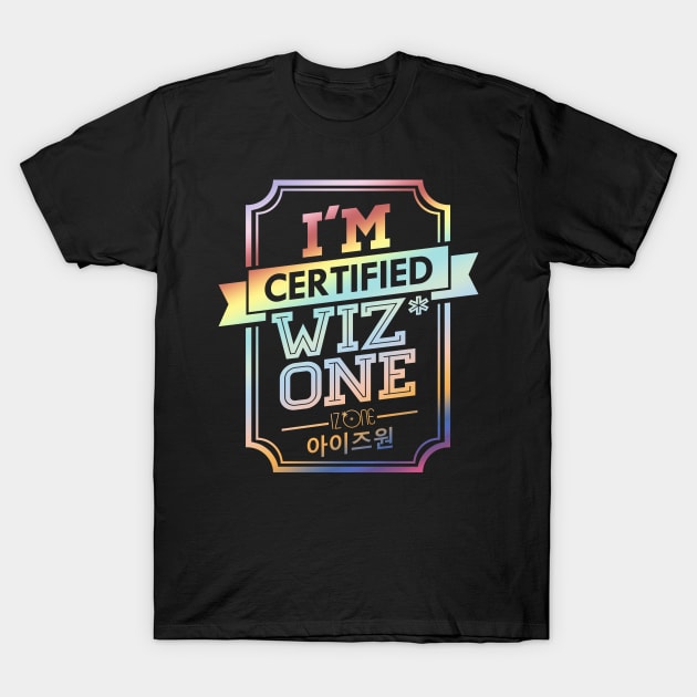 Certified IZ*ONE WIZ*ONE T-Shirt by skeletonvenus